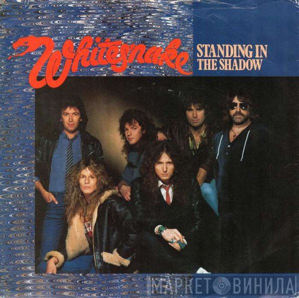 Whitesnake  - Standing In The Shadow