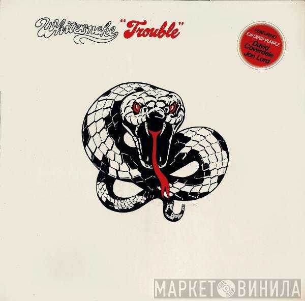 Whitesnake  - Trouble