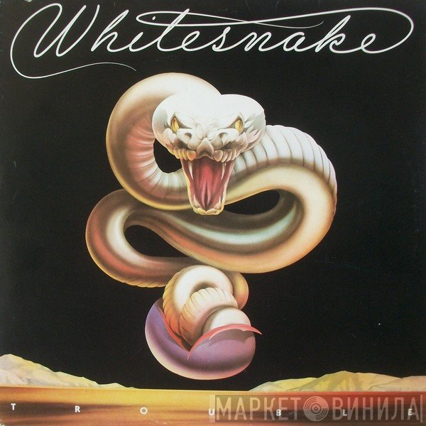 Whitesnake  - Trouble
