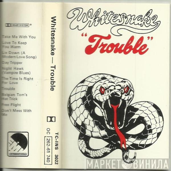 Whitesnake  - Trouble