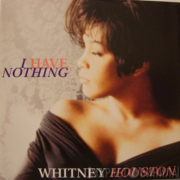 Whitney Houston  - I Have Nothing