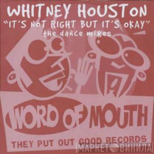 Whitney Houston - It's Not Right But It's Okay (The Dance Mixes)