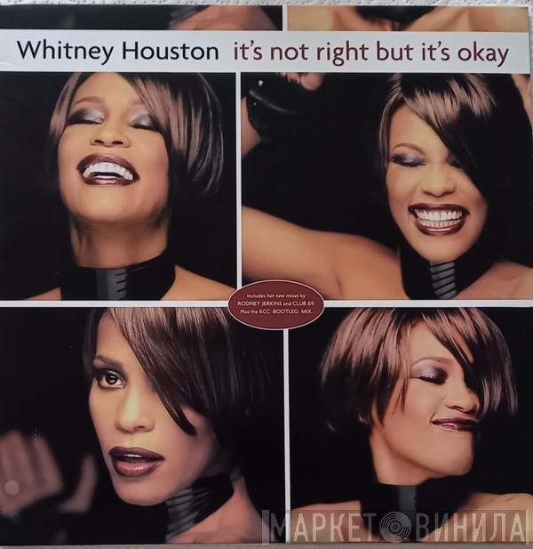Whitney Houston - It's Not Right But It's Okay