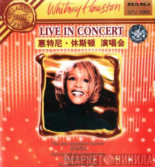 Whitney Houston  - Live In Concert