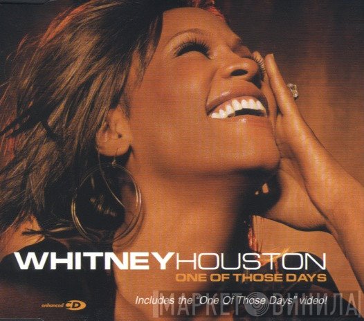 Whitney Houston  - One Of Those Days