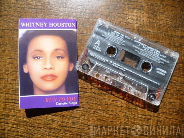 Whitney Houston - Run To You