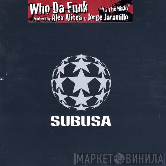Who Da Funk  - In The Night