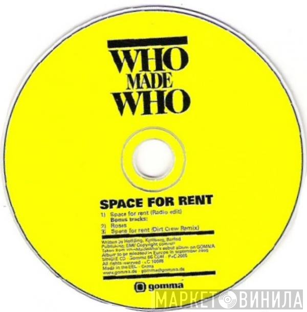 WhoMadeWho  - Space For Rent