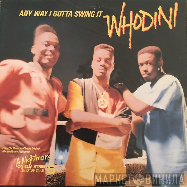 Whodini - Any Way I Gotta Swing It