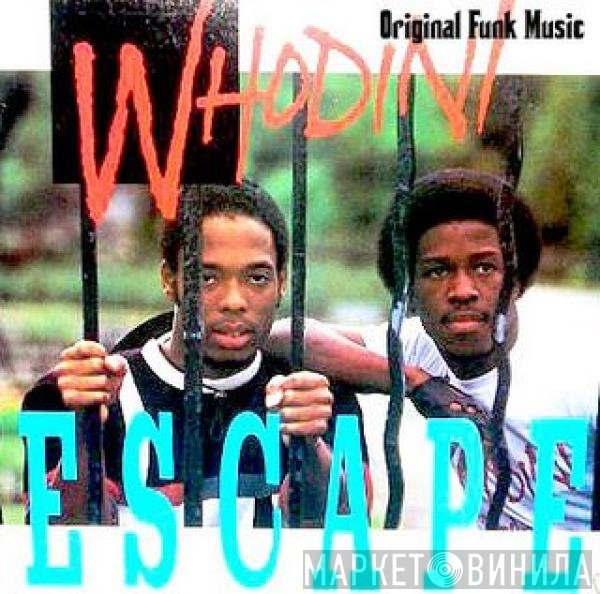 Whodini  - Escape