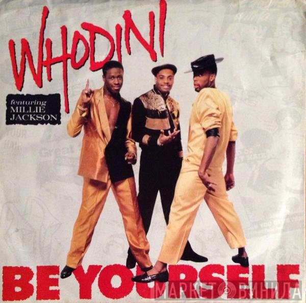Whodini Featuring Millie Jackson  - Be Yourself
