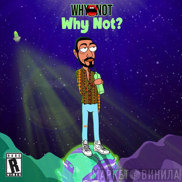 WhyNot   - Why Not ?