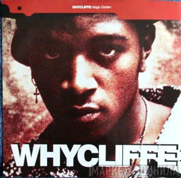 Whycliffe  - Magic Garden