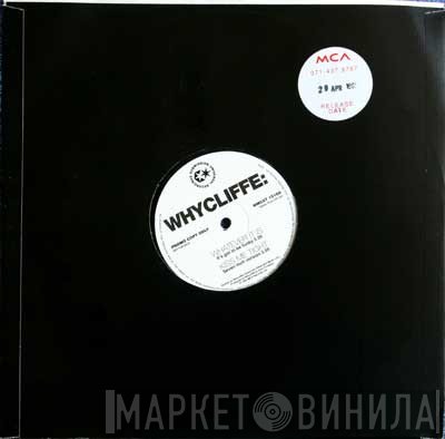 Whycliffe - Whatever It Is
