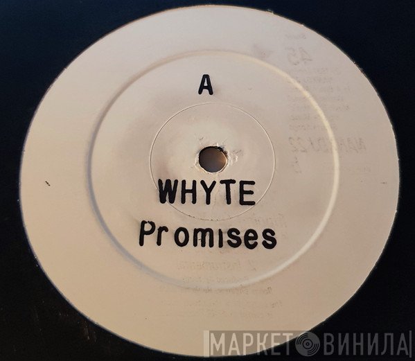 Whyte  - Promises