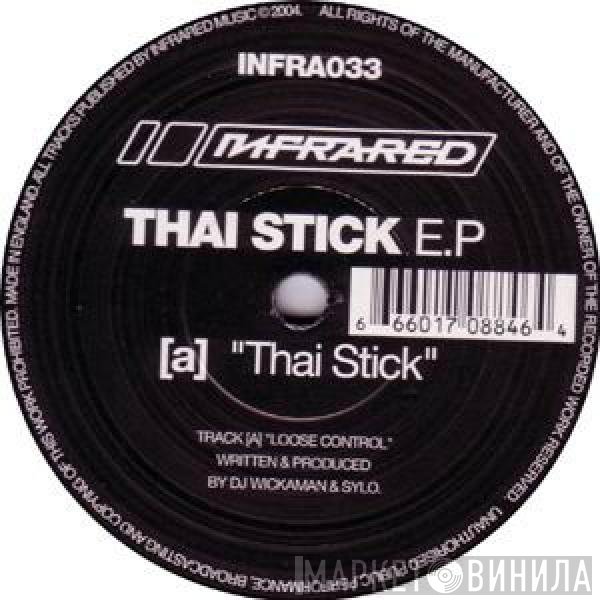Wickaman - Thai Stick EP
