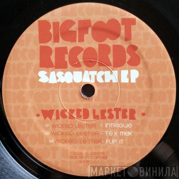 Wicked Lester - Sasquatch EP