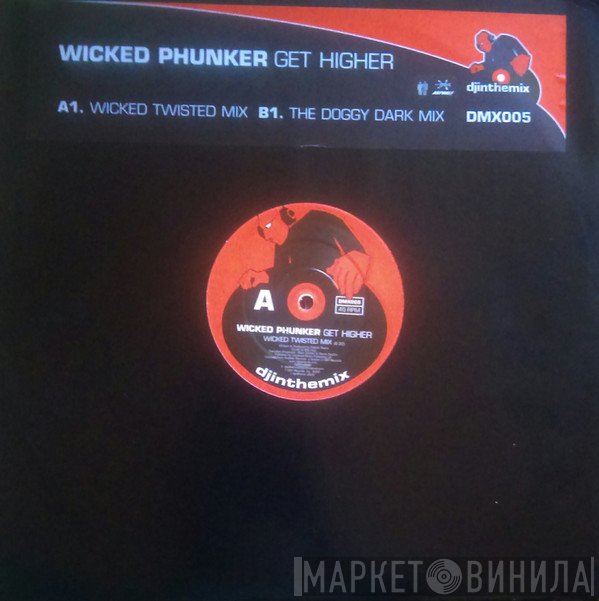Wicked Phunker - Get Higher
