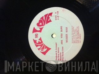 Wickerman, Little John - Are You Sure / No Thing Like No One