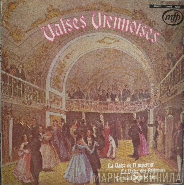 Wiener Hofball-Orchester, Wiener Volksopernorchester, Philharmonia Orchestra - Valses Viennoises