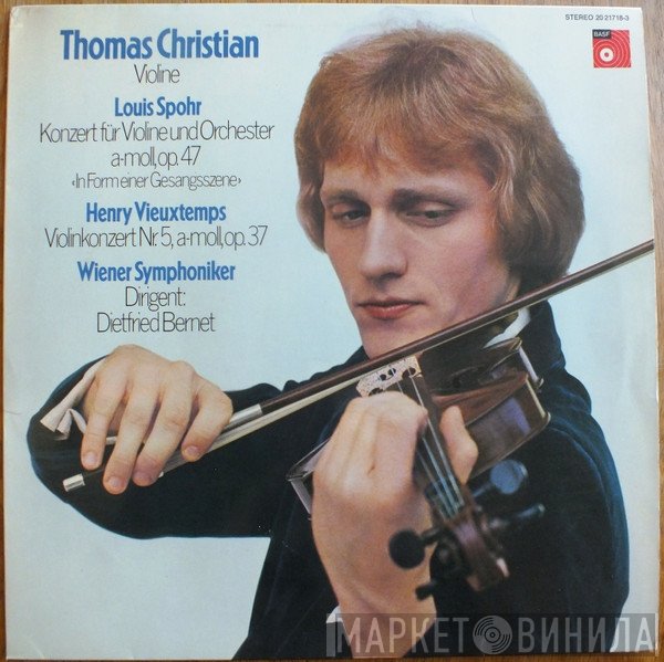 Wiener Symphoniker, Henri Vieuxtemps, Louis Spohr, Thomas Christian, Dietfried Bernet - Violinkonzerte