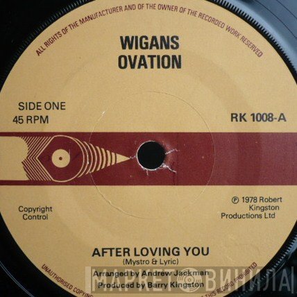 Wigan's Ovation - After Loving You