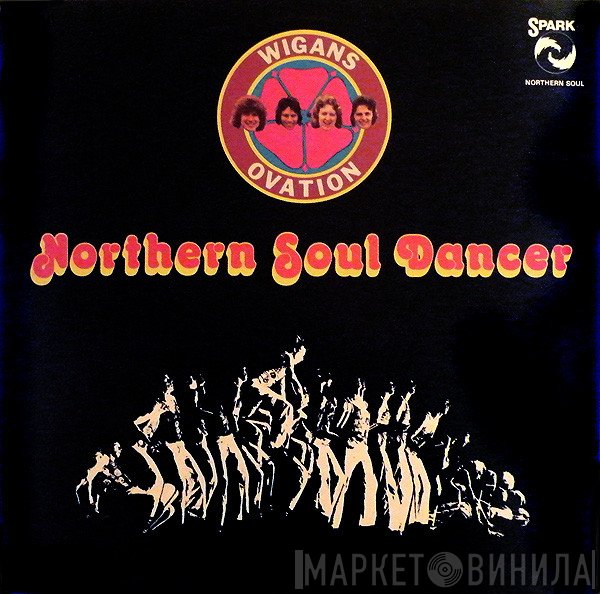 Wigan's Ovation  - Northern Soul Dancer