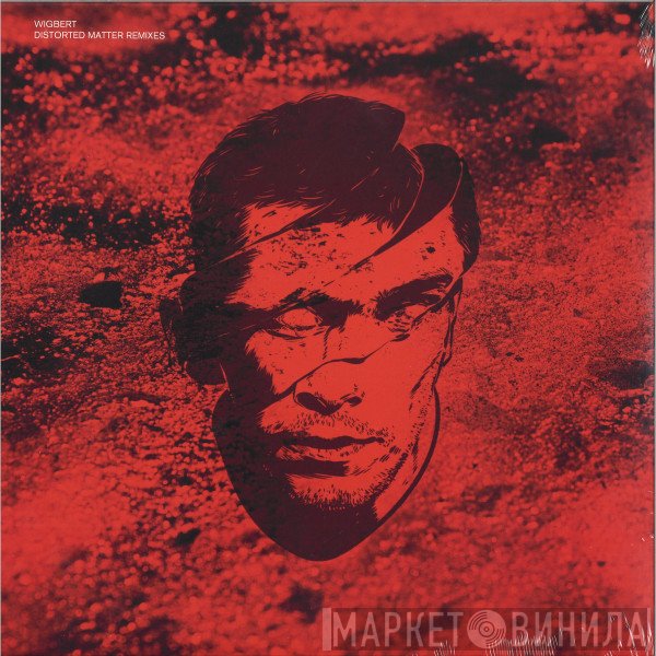 Wigbert  - Distorted Matter Remixes