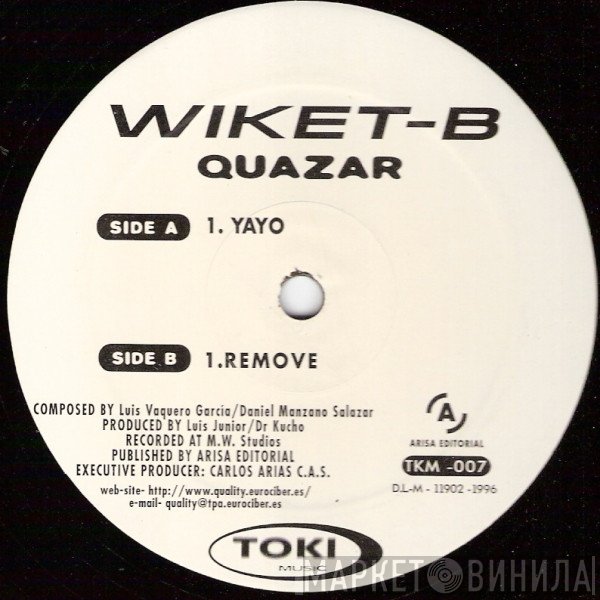 Wiket B - Quazar