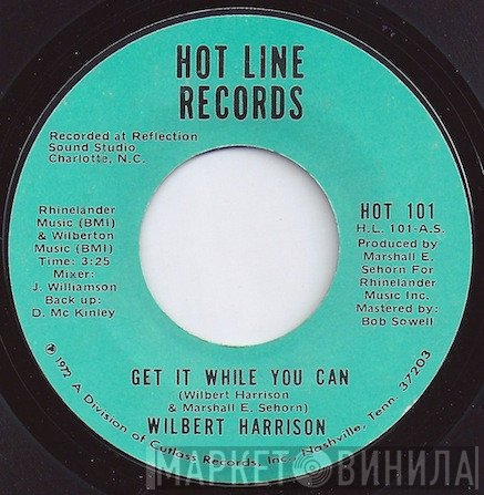 Wilbert Harrison - Get It While You Can / Amen