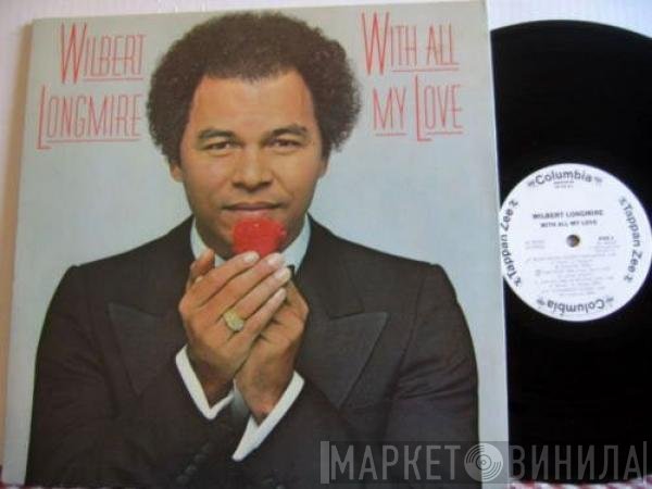 Wilbert Longmire - With All My Love