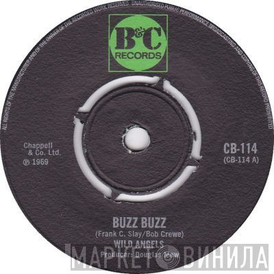 Wild Angels - Buzz Buzz