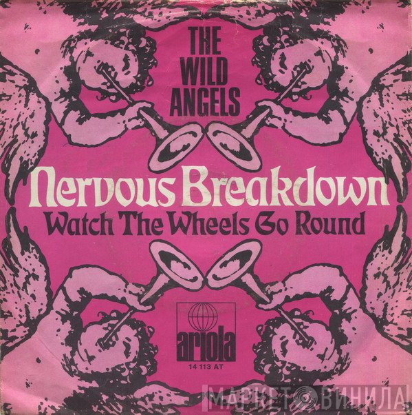 Wild Angels  - Nervous Breakdown