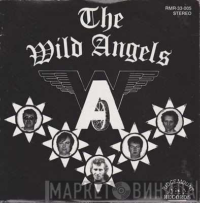Wild Angels - Rockin' Down the Road Apiece