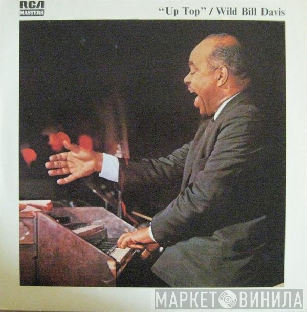 Wild Bill Davis - Up Top