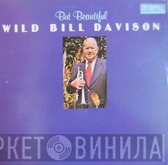 Wild Bill Davison - But Beautiful