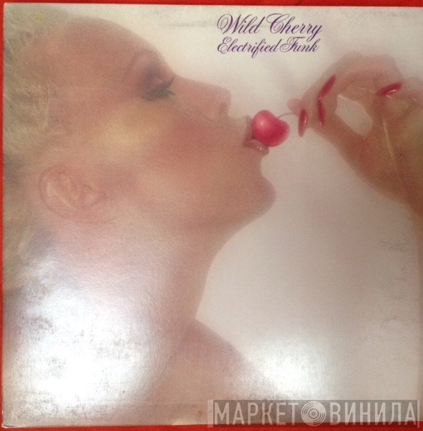 Wild Cherry  - Electrified Funk