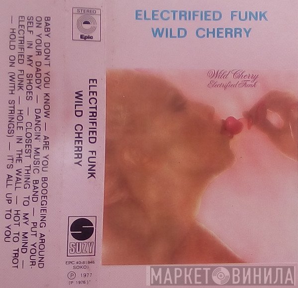 Wild Cherry  - Electrified Funk