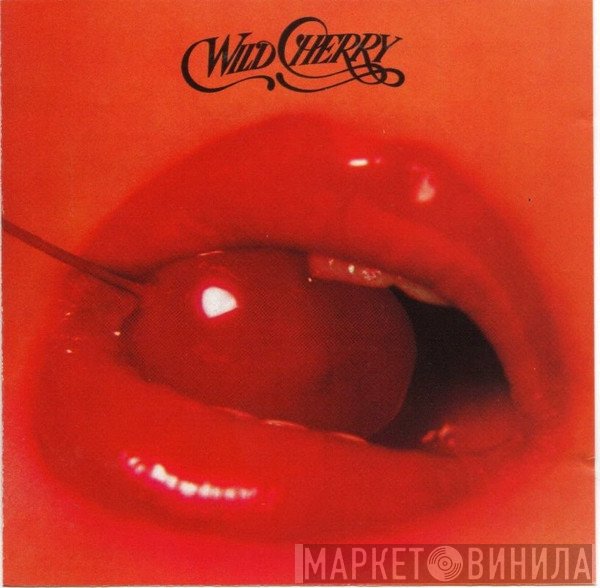 Wild Cherry  - Wild Cherry