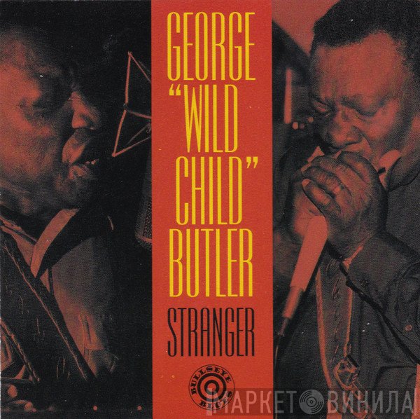 Wild Child Butler - Stranger