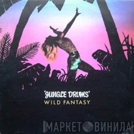 Wild Fantasy - Jungle Drums