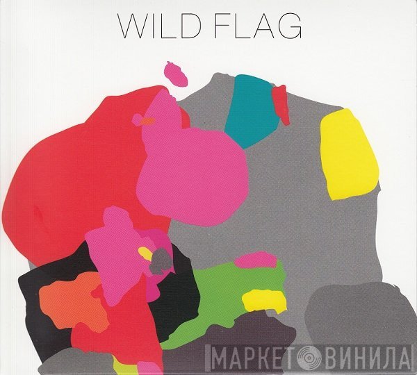 Wild Flag - Wild Flag