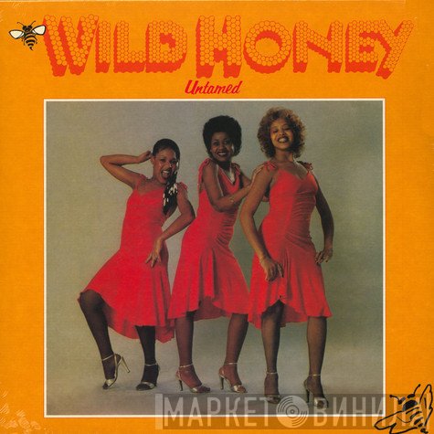 Wild Honey - Untamed