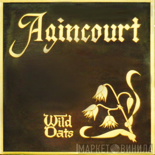 Wild Oats - Agincourt