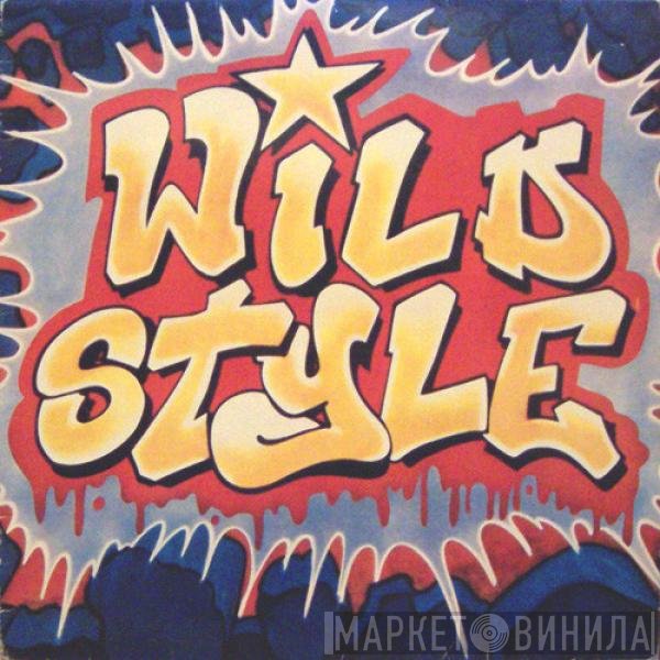  - Wild Style