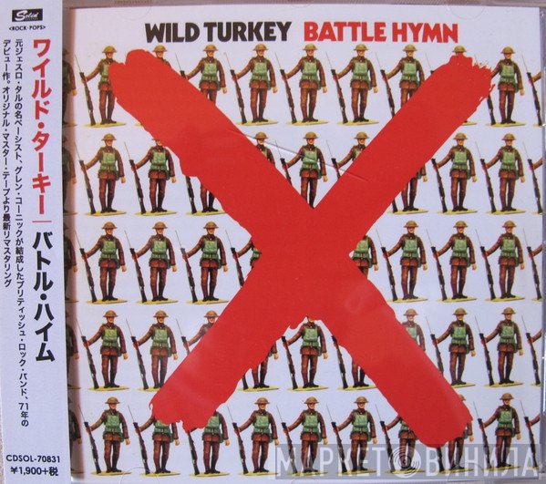 Wild Turkey  - Battle Hymn