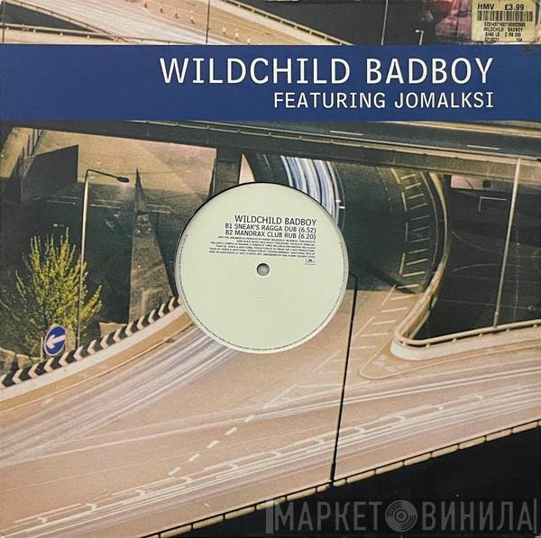 Wildchild, Jamalski - Badboy