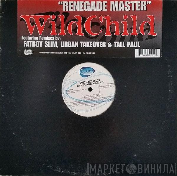 Wildchild - Renegade Master