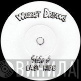 Wildest Dreams - Last Ride / Call To Prayer