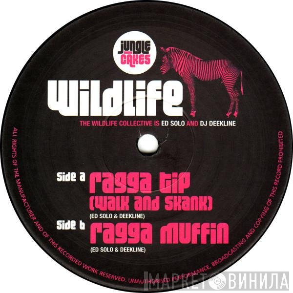 Wildlife  - Ragga Tip (Walk And Skank) / Ragga Muffin